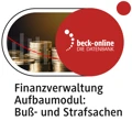 Produktabbildung beck-online. Finanzverwaltung Aufbaumodul: Buß- und Strafsachen